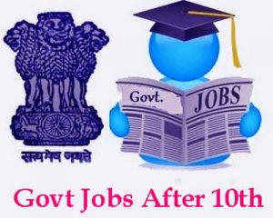 govt jobs after 10th good salary